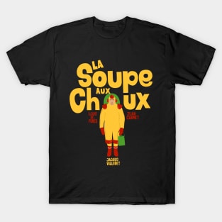 La Soupe aux Choux : Jaques villeret T-Shirt